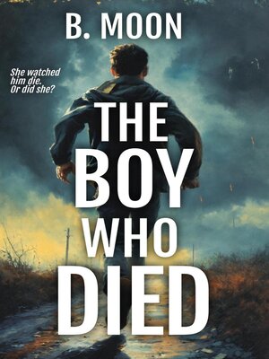 cover image of The Boy Who Died